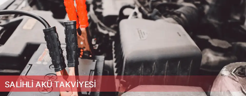Salihli İlçemi Akü Takviyesi